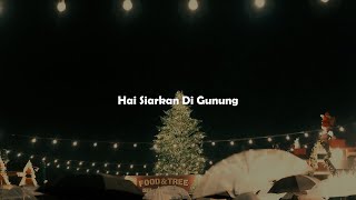 Download lagu Hai Siarkan Di Gunung, Dia Lahir Untuk Kami (Lirik) -  Hosana Singers, Victor Hutabarat | Mix mp3