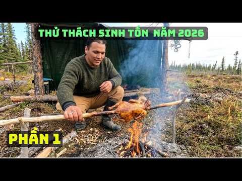 Alone Mùa 13 Sinh Tồn Nơi Hoang Dã Mới Bữa Ăn Đắt Giá Giữa Rừng Sâu- Phần 1