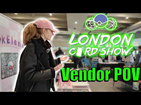 I Got The BEST Tables London Card Show | Vendor POV