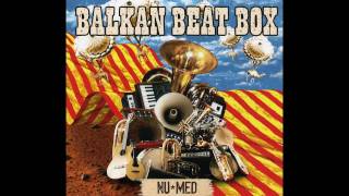 Balkan Beat Box - Hermetico video