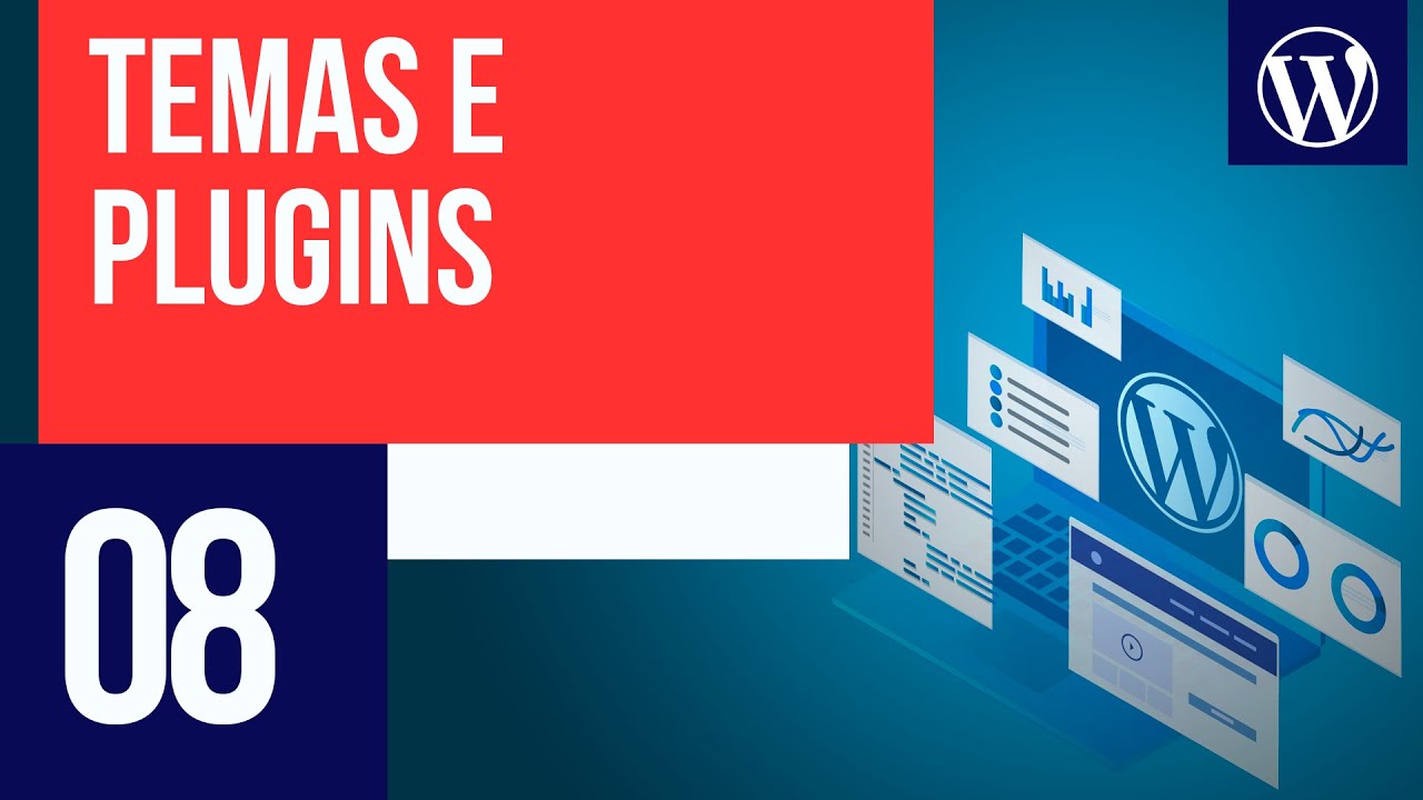 Instalando temas e plugins - Curso WordPress #08