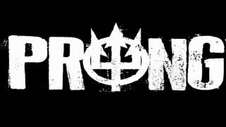 Prong - Windows Shut
