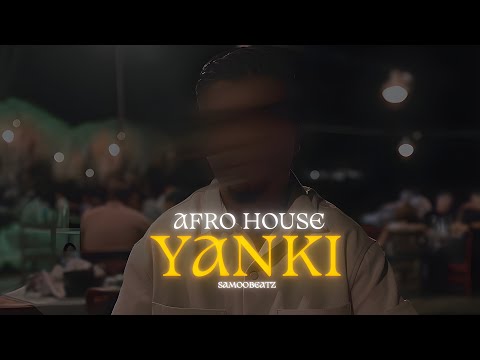 Samoobeatz - YANKI (Official Turkish Afrohouse Song) - 2025