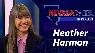 Nevada Week In Person | Heather Harmon