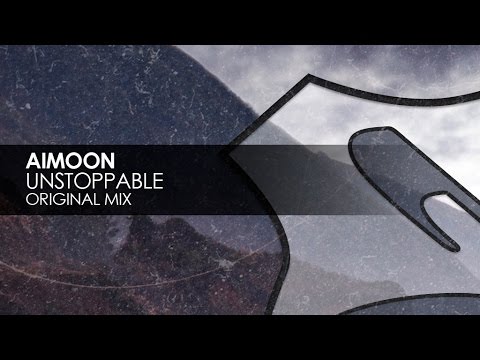 Aimoon - Unstoppable