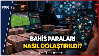 Yasa Dışı Bahiste "Papel" Skandalı: 15 Milyar TL'lik Kara Para Trafiği Nasıl Çöz