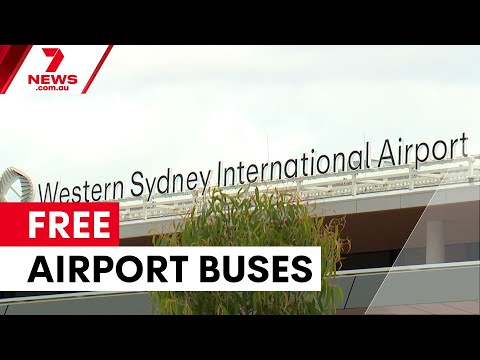 Free buses to connect Western Sydney Airport | 7NEWS