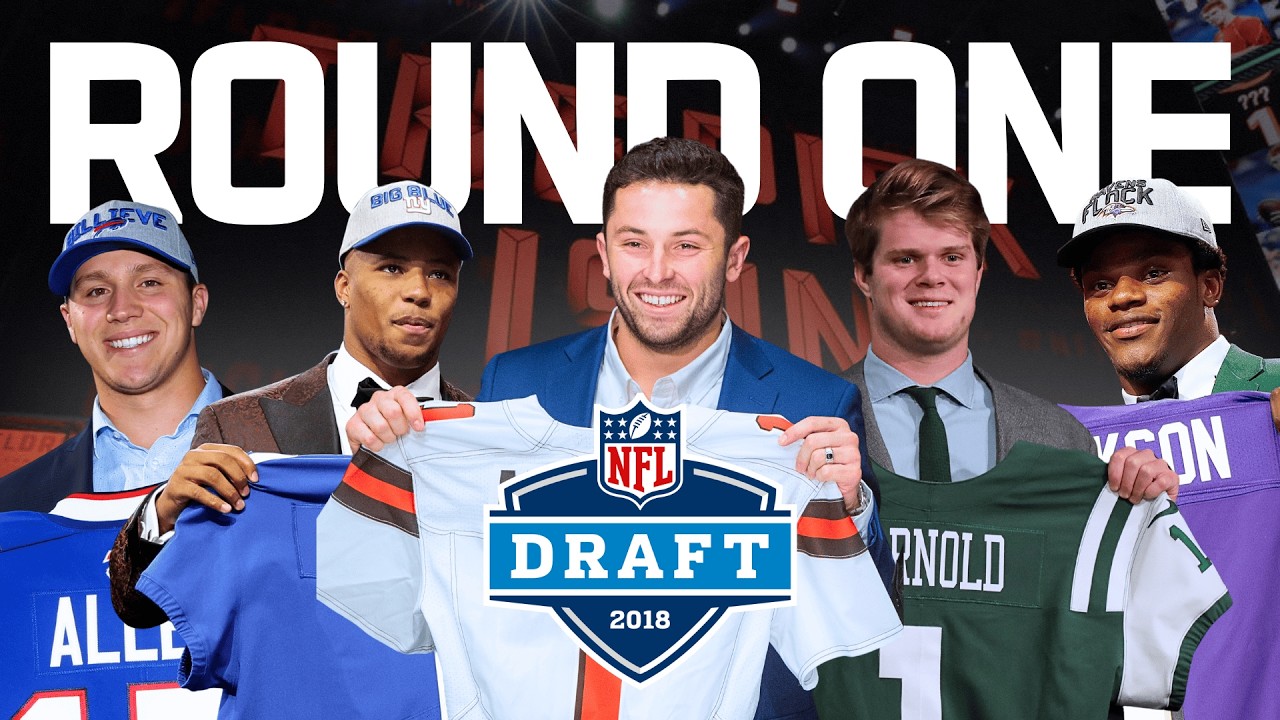 2018 NFL Draft | Round 1