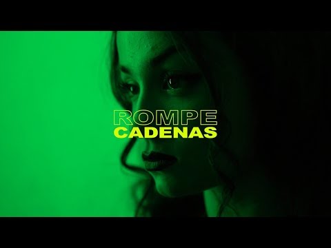 Shainny - ROMPE CADENAS ft CRUZ CAFUNÉ