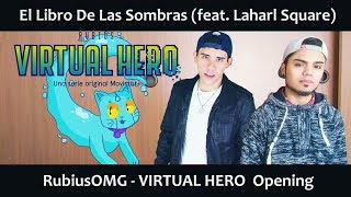 Mago De Oz - El Libro De Las Sombras (feat. David Delgado) VIRTUAL HERO OP