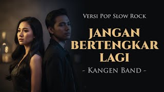 Download lagu Jangan Bertengkar Lagi – Kangen Band | Pop Slow Rock Cover AI (Lirik Video) mp3