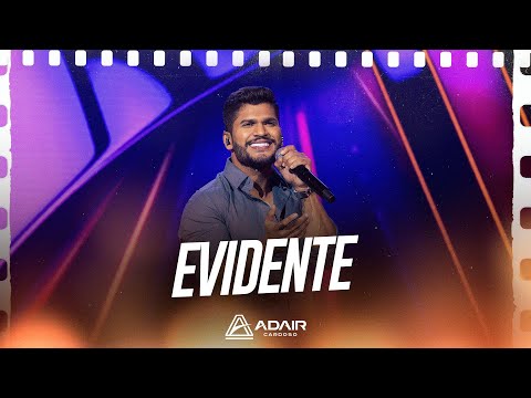 EVIDENTE - Adair Cardoso