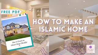 Download lagu How To Make An Islamic Home (free PDF) mp3 Download lagu How To Make An Islamic Home (free PDF) mp3