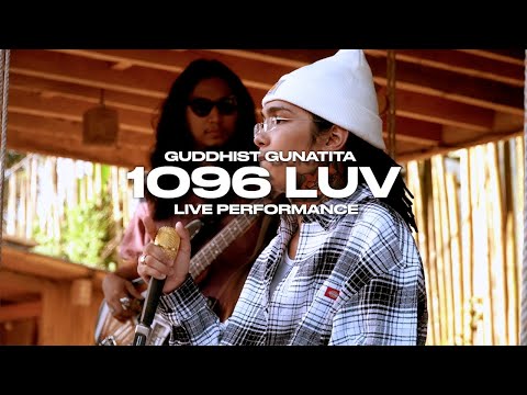 Guddhist Gunatita "1096 Luv" (Live Band Performance)