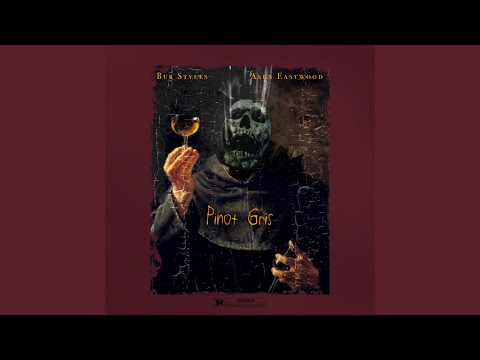 Pinot Gris (feat. Asun Eastwood)