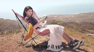 Selena Gomez - Not Over It