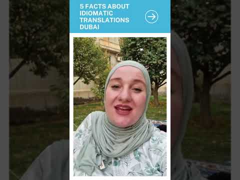 5 Things You Need to Know About Idiomatic Translations Dubai