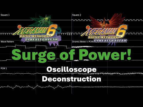Surge of Power! (Mega Man Battle Network 6) -- Oscilloscope Deconstruction