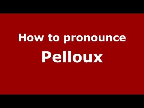 How to pronounce Pelloux (Italian/Italy) - PronounceNames.com