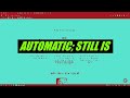 AUTOMATIC X LEVELS X NO HANDS