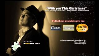 "With you this Christmas" by Vince Chong