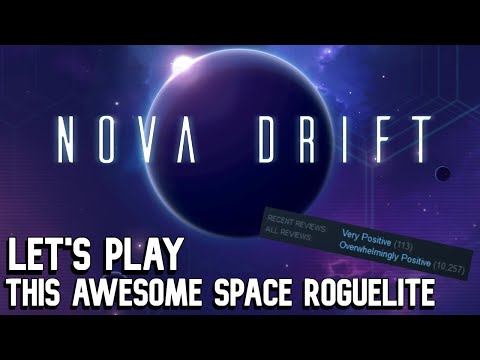 Let's Play This Overwhelmingly Positive Space Action Roguelite: Nova Drift - YouTube