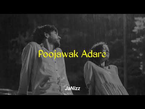 Poojawak Adare (slowed+reverb)