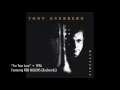 Tony Guerrero - For Your Love (from "Mysterie" 1996)