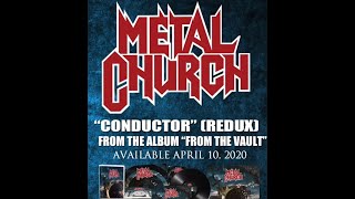 METAL CHURCH release new version of &quot;Conductor&quot; off &quot;From The Vault&quot;