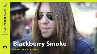 Blackberry Smoke &quot;Deep Elem Blues&quot;: South Park Sessions (live)
