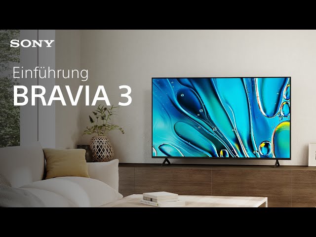 Video Teaser für BRAVIA 3 Direct LED | Natürliche, leuchtende Farben für lebensechte Bilder