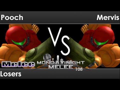 MNM 108 - Pooch (Samus) vs Mervis (Samus) Losers - Melee