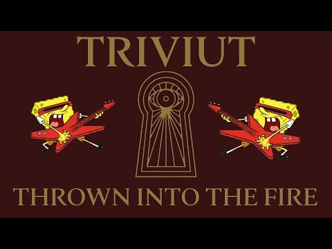 TriviuT - Thrown Into The Fire I Spongebob playing Trivium
