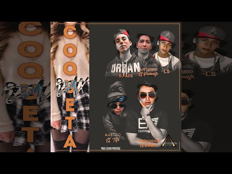 Yerkinho Feat Antonio "El Demente", El Ads, Austro & LS - Coqueta (Official Remix)| DANCEHALL 2019