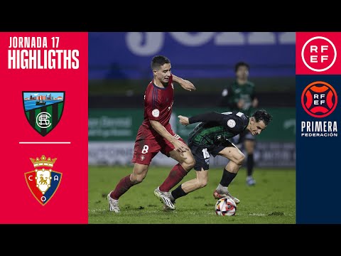 Resumen #PrimeraFederación | Sestao River Club 2-1 Club Atlético Osasuna "B" | Jornada 17, Grupo 1