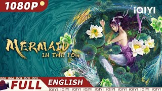 Download lagu 【ENG SUB】Mermaid in the Fog | Fantasy Romance Drama | Chinese Movie 2022 | iQIYI MOVIE THEATER mp3