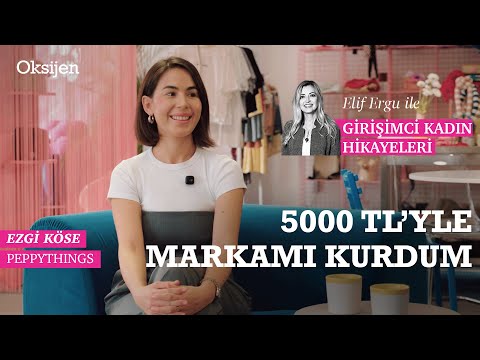 Girişimci Kadın Hikayeleri: Modern sefer tası Peppythings ve Ezgi Köse | Elif Ergu röportajı