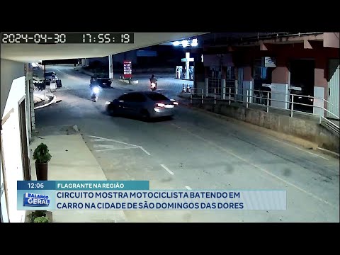 Flagrante! Circuito mostra Motociclista Batendo em Carro na Cidade de São Domingos das Dores.