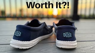 Are Hey Dude Shoes Worth It!
