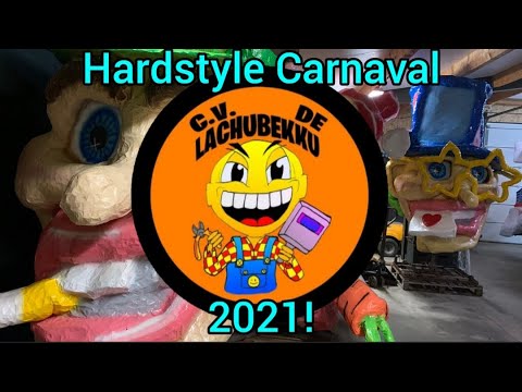 Hardstyle Carnaval Mix 2021 - CV De LachuBekku