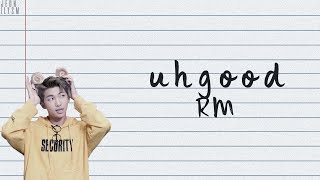 RM (김남준) - 어긋 (uhgood) [Lyrics Han|Rom|Eng Color Coded]