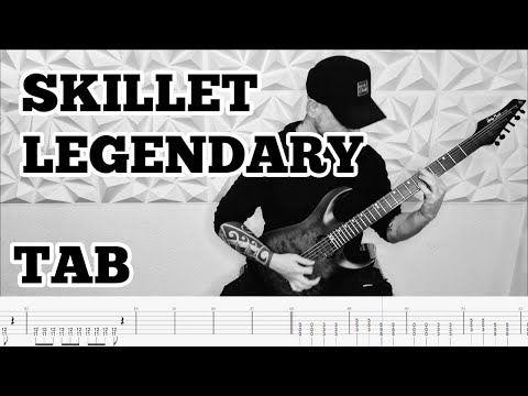 Legendary - Skillet