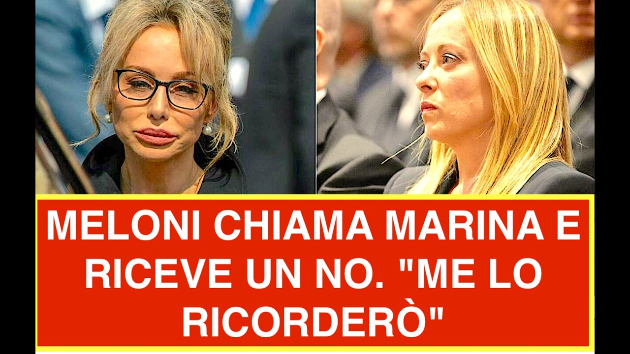 MELONI CHIAMA MARINA BERLUSCONI E RICEVE UN NO E CHIUDE CON "ME LO RICORDERÒ"