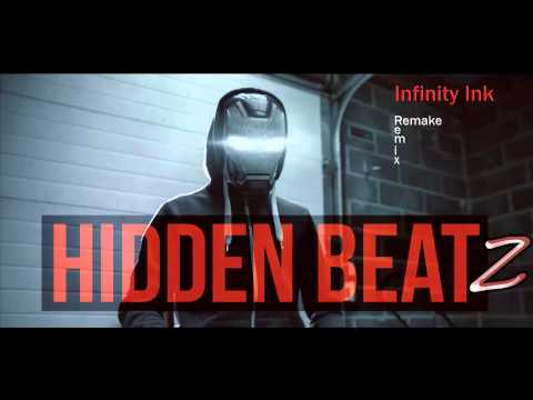 Infinity Ink Remix / Remake - Hidden Beatz