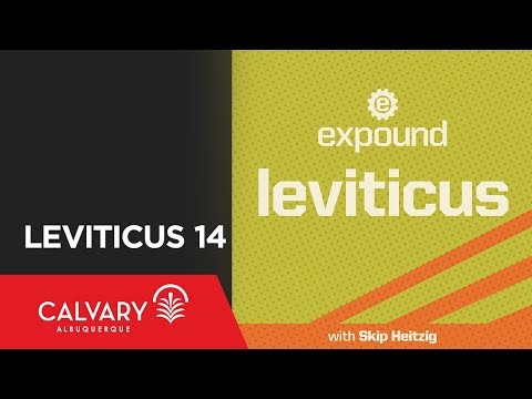 Leviticus 14 - 2012 - Skip Heitzig