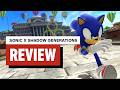 Sonic X Shadow Generations Review