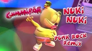 Nuki Nuki (The Nuki Song) Punk Version Gummy Bear