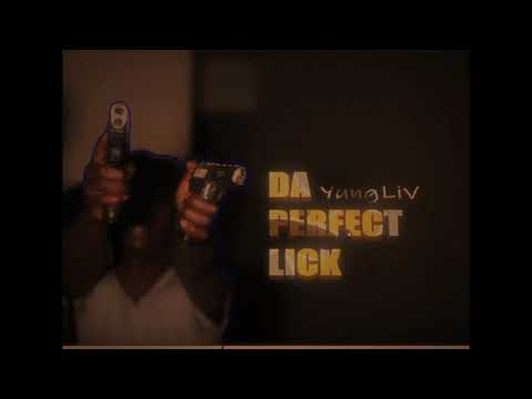YungLiV-Da Perfect Lick (Crazy Story Remix)