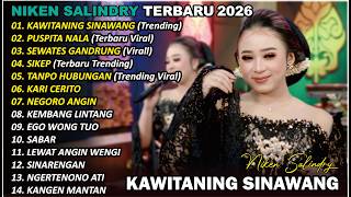 Download lagu KAWITANING SINAWANG🎵| NIKEN SALINDRY | FULL ALBUM TERBARU VERSI CAMPURSARI VIRAL🎵 TRENDING 2025/2026 mp3