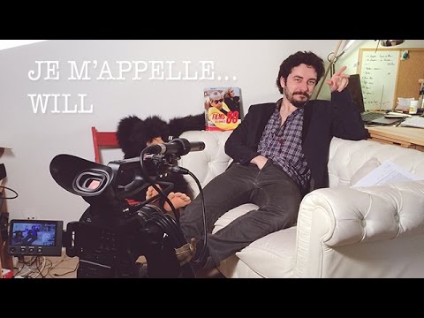JE M'APPELLE... WILL